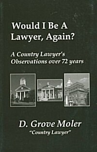 Would I Be a Lawyer Again (Paperback)