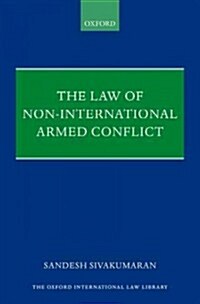 The Law of Non-International Armed Conflict (Hardcover)