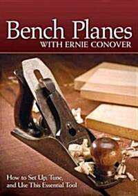 Bench Planes With Ernie Conover (DVD)