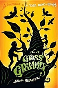 In A Glass Grimmly (Hardcover)