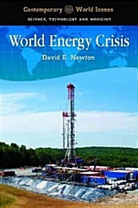 World Energy Crisis: A Reference Handbook (Hardcover)