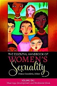 The Essential Handbook of Womens Sexuality: [2 Volumes] (Hardcover)
