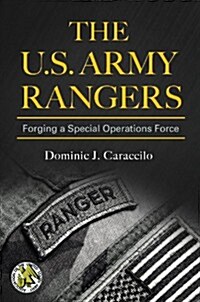 The U.S. Army Rangers (Hardcover)