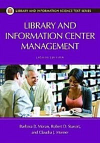 Library and Information Center Management, 8th Edition (Hardcover, 8, Revised)