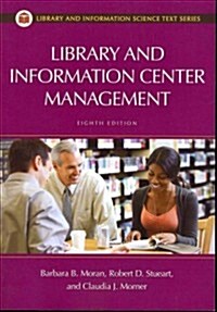 Library and Information Center Management, 8th Edition (Paperback, 8, Revised)