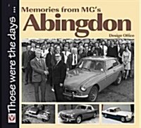 Don Hayters MGB Story : The Birth of the MGB in MGs Abingdon Design & Development Office (Paperback)