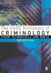 The SAGE Dictionary of Criminology (Paperback, 3 Revised edition)