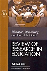 [중고] Education, Democracy, and the Public Good (Paperback)