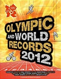 London 2012: Olympic & World Records (Hardcover, 2 ed)