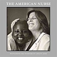 The American Nurse (Hardcover)