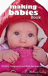 Making Babies Book (Hardcover, 1st)