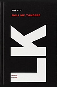 Noli Me Tangere: El Pais de los Frailes (Hardcover)