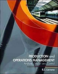 Production and Operations Management: Analysis, Design and Control (Paperback)