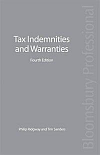 Tax Indemnities and Warranties (Paperback, 4 Revised edition)