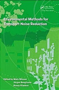 Environmental Methods for Transport Noise Reduction (Hardcover)