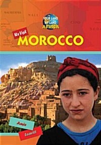 We Visit Morocco (Library Binding)