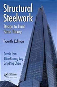 Structural Steelwork : Design to Limit State Theory, Fourth Edition (Paperback, 4 ed)