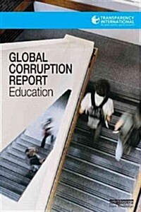Global Corruption Report: Education (Paperback, New)