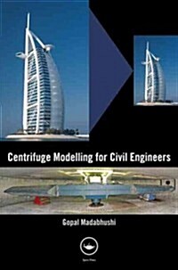 Centrifuge Modelling for Civil Engineers (Paperback)