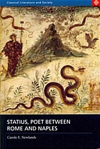 Statius, Poet Between Rome and Naples (Paperback, New)