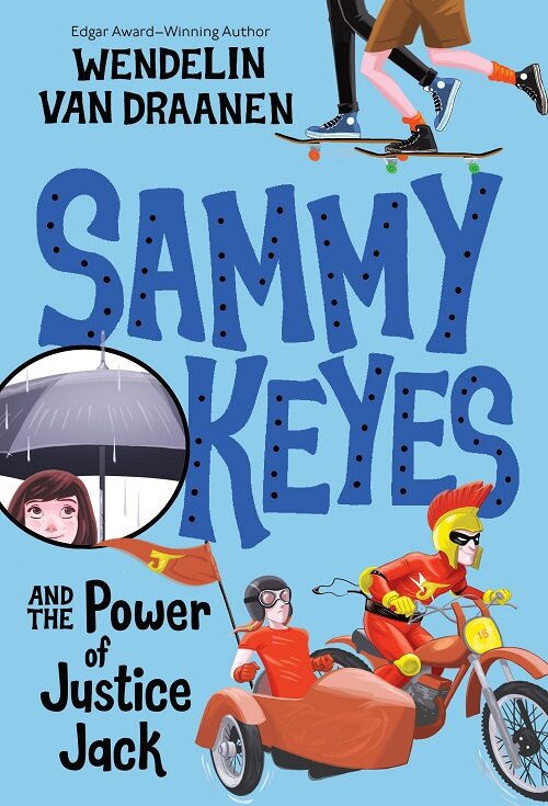 Sammy Keyes and the Power of Justice Jack (Paperback)