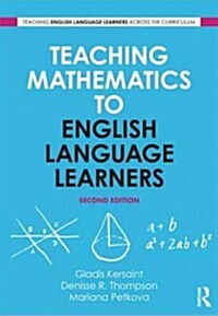 Teaching Mathematics to English Language Learners (Paperback, 2 ed)