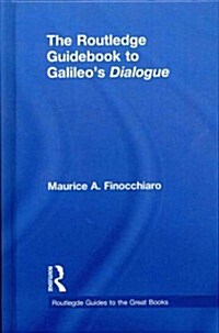 The Routledge Guidebook to Galileos Dialogue (Hardcover)