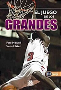 El Juego De Los Grandes / the Great Game (Paperback)