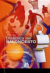 Didactica Del Baloncesto / Teaching Basketball (Paperback)