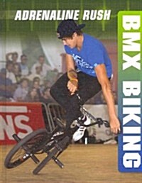 BMX Biking (Library Binding)