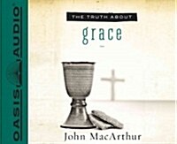 The Truth About Grace (Audio CD, Unabridged)
