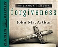 The Truth about Forgiveness (Audio CD)