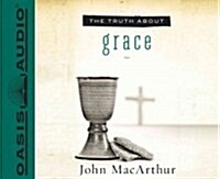 The Truth about Grace (Audio CD)