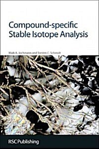 Compound-specific Stable Isotope Analysis (Hardcover)