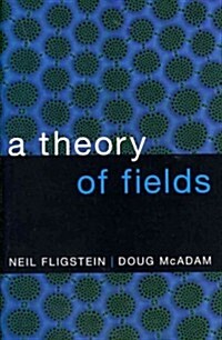 A Theory of Fields (Hardcover)