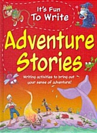 Adventure Stories (Library Binding)