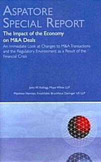 The Impact of the Economy on M & A Deals (Paperback)