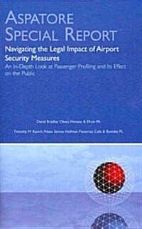 Navigating the Legal Impact of Airport Security Measures (Paperback)