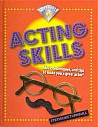 Acting Skills (Library Binding)