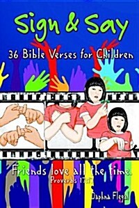 Sign & Say: 36 Bible Verses for Children (Paperback)