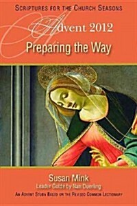 Preparing the Way (Paperback)