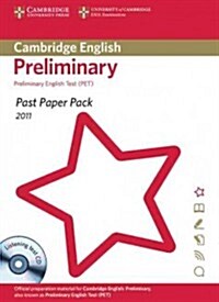 Past Paper Pack for Cambridge English Preliminary 2011 Exam Papers and Teachers Booklet with Audio CD (Hardcover)