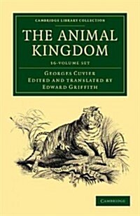 The Animal Kingdom 16 Volume Set : Arranged in Conformity with its Organization (Package)