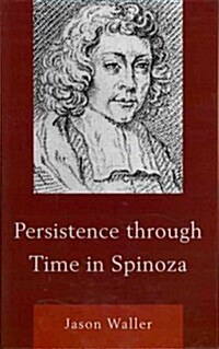 Persistence Through Time in Spinoza (Hardcover)