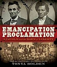 [중고] Emancipation Proclamation: Lincoln and the Dawn of Liberty (Hardcover)