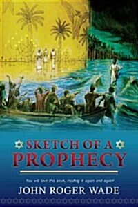 Sketch of a Prophecy (Paperback)