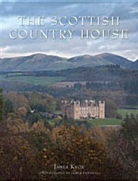 The Scottish Country House (Hardcover)