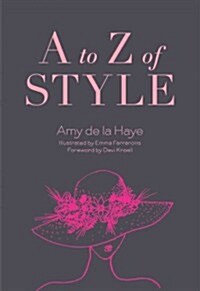 A to Z of Style (Hardcover)