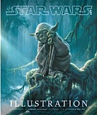 Star Wars Art: Illustration (Star Wars Art Series) (Hardcover)