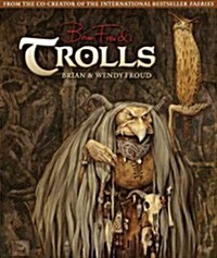 Trolls: Paintings and Portraits (Hardcover)